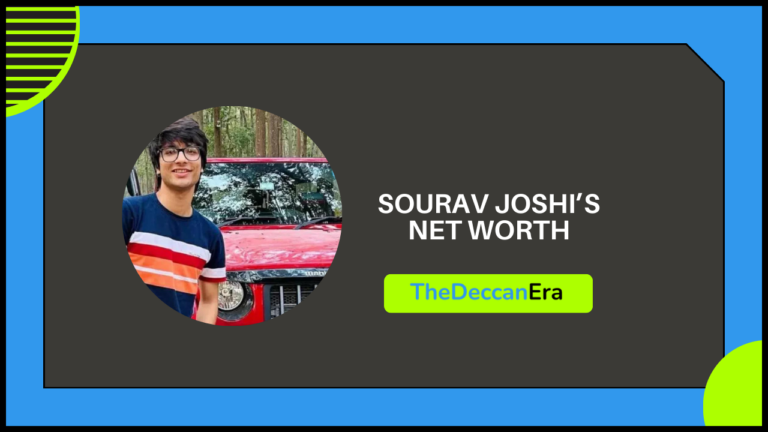 Sourav Joshi’s Net Worth