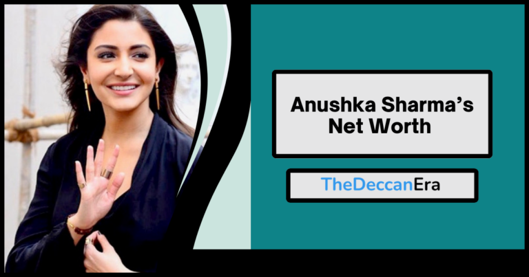 Anushka Sharma’s Net Worth 2023 House, Income, Movies, Biography, News, Age & More