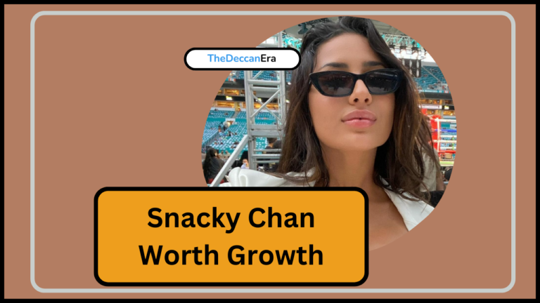 Snacky Chan Worth Growth : Biography, Family, Career, Physical Appearance & More..